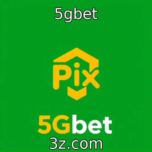 5gbet Descubra como o Pix transformou as apostas no Brasil